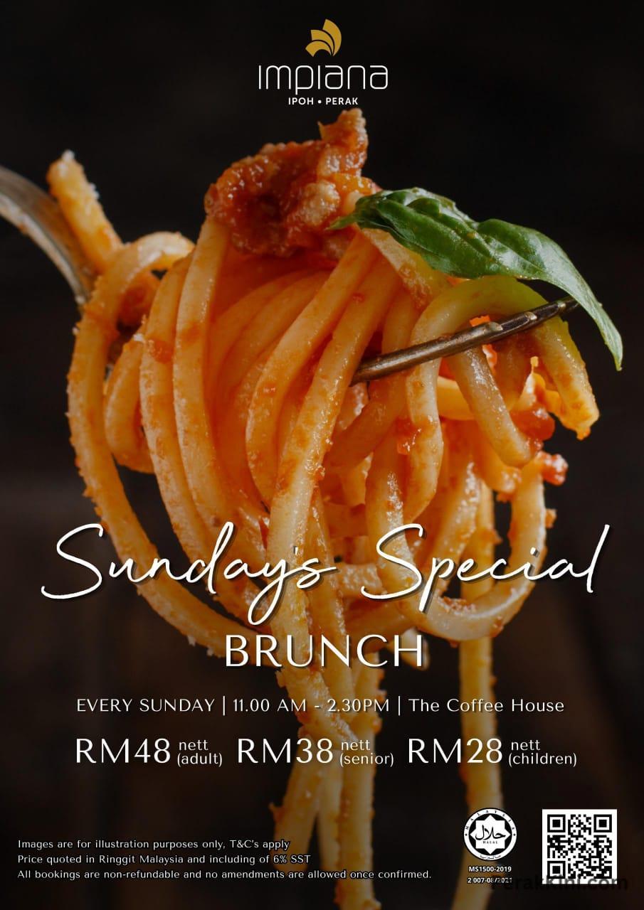 Sunday Brunch Impiana Ipoh Kembali Menggamit Selera Setiap Ahad Dengan Harga Serendah RM28