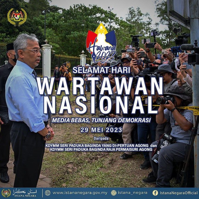 Agong, Raja Permaisuri zahir ucapan Selamat Hari Wartawan Nasional